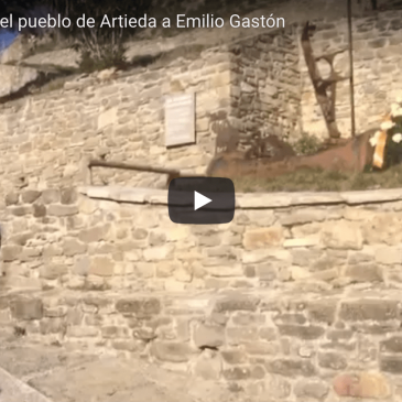Vídeo homenaje del pueblo de Artieda a Emilio Gastón